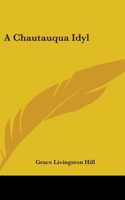 A Chautauqua Idyl