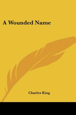 A Wounded Name