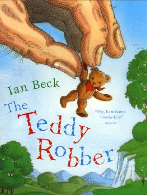 The Teddy Robber