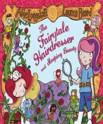 The Fairytale Hairdresser and Sleeping Beauty