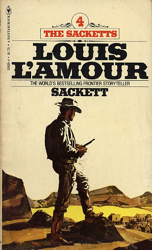 The Sackett Brand by Louis L'amour From the Louis 