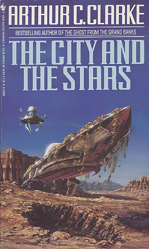 The City and the Stars by Arthur C. Clarke - FictionDB