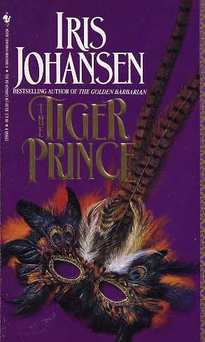 The Tiger Prince By Iris Johansen Fictiondb