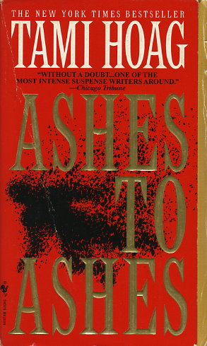 ashes to ashes tami hoag series