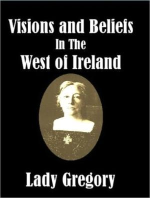 Visions and Beliefs in the West of Ireland