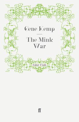 The Mink War