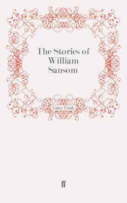 The Stories of William Sansom