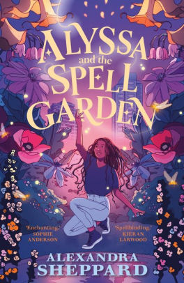 Alyssa and the Spell Garden