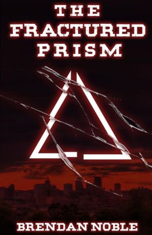 The Fractured Prism