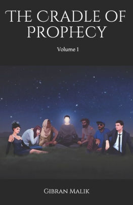 The Cradle Of Prophecy: Volume 1 Alexandria