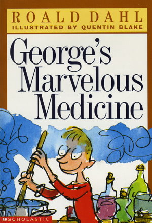 George's Marvelous Medicine