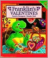 Franklin's Valentines