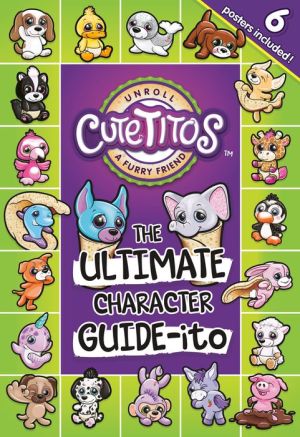 Cutetitos: The Ultimate Character Guide-ito