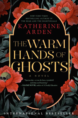 The Warm Hands of Ghosts