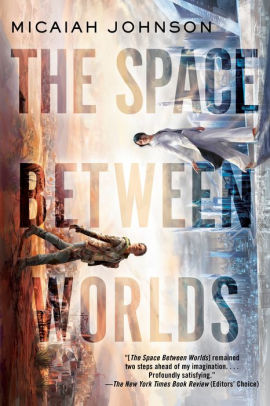 The Space Between Worlds