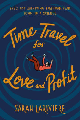 Time Travel for Love and Profit