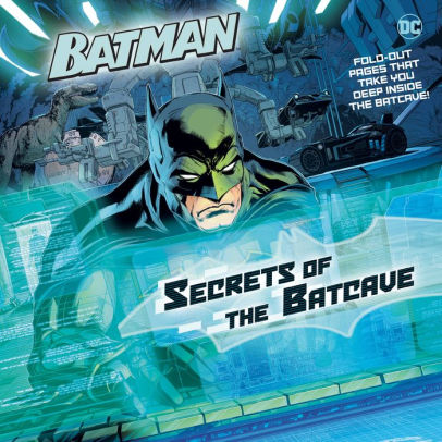 Secrets of the Batcave