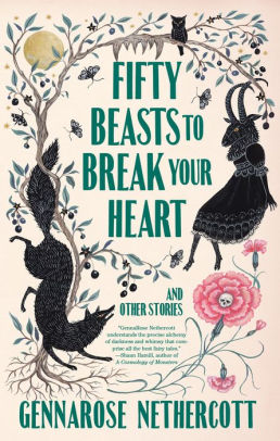 Fifty Beasts to Break Your Heart