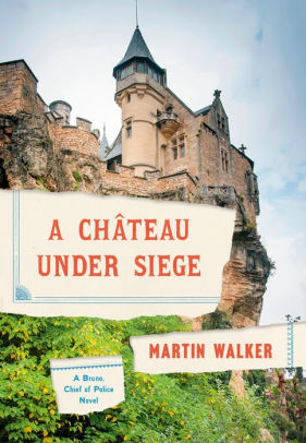 A Chateau Under Siege