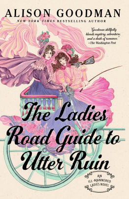 The Ladies Road Guide to Utter Ruin