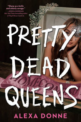 Pretty Dead Queens