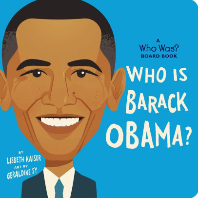 Who Is Barack Obama?