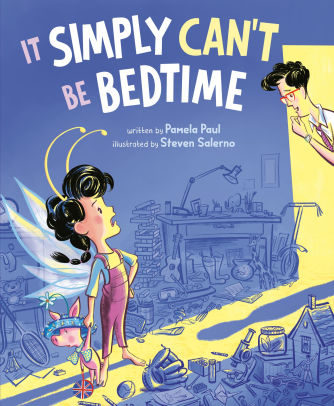 It Simply Can't Be Bedtime