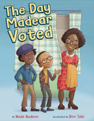 The Day Madear Voted