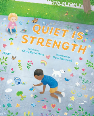 Quiet Is Strength Mary