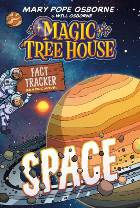 Magic Tree House Fact Tracker Graphic Novel: Space