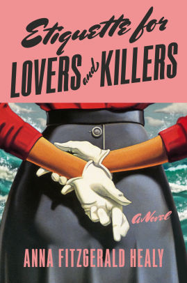 Etiquette for Lovers and Killers