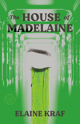 The House of Madelaine