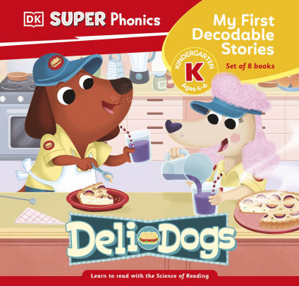 DK Super Phonics My First Decodable Stories Deli Dogs