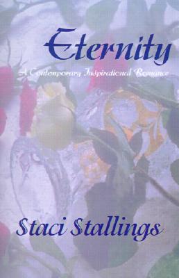 Eternity: A Contemporary Inspirational Romance