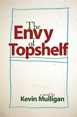 The Envy Of Topshelf