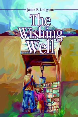 The Wishing Well