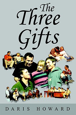 The Three Gifts