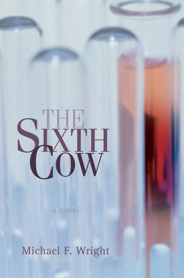 The SIXTH COW