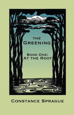 The Greening: At the Root