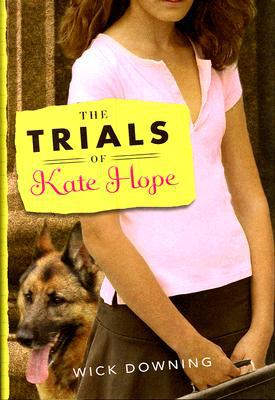 The Trials of Kate Hope