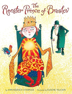 The Rooster Prince of Breslov