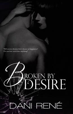 Broken by Desire