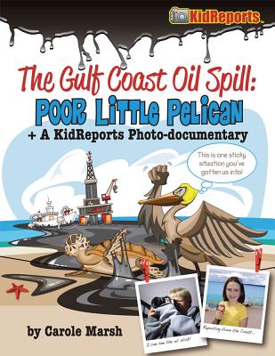 Gulf Coast Oil Spill "Poor Little Pelican