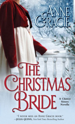 The Christmas Bride by Anne Gracie