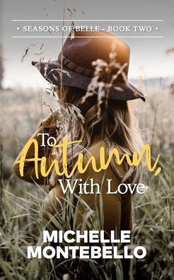 To Autumn, With Love