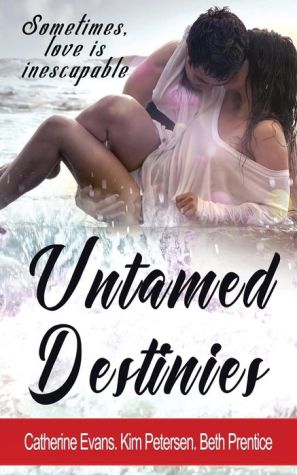 Untamed Destinies