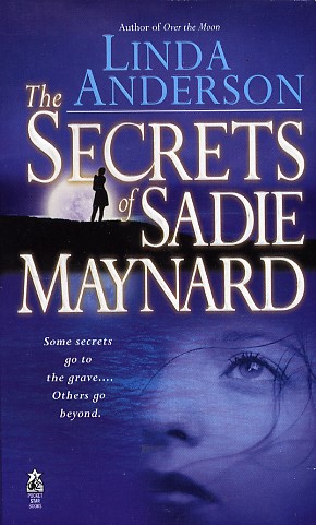 The Secrets of Sadie Maynard