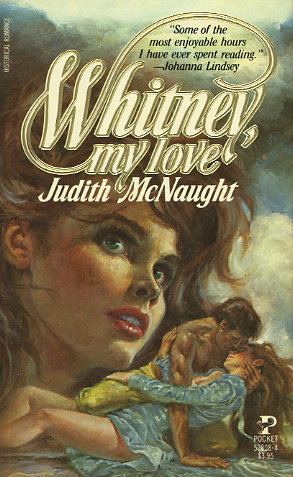 Whitney, My Love by Judith McNaught
