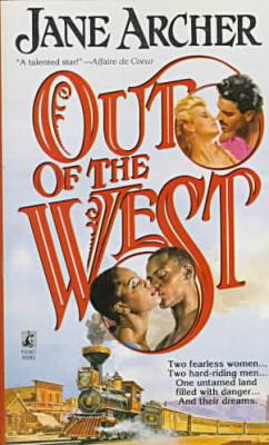 Out of the West