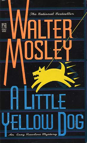 a little yellow dog by walter mosley